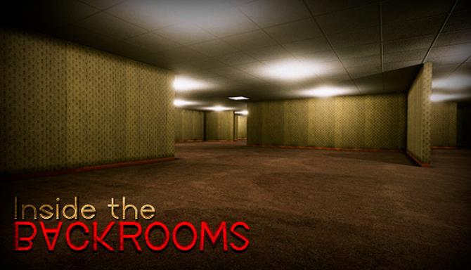 Inside the Backrooms Free Download