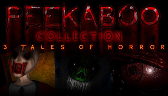 Peekaboo Collection &#8211; 3 Tales of Horror Free Download